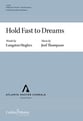 Hold Fast to Dreams SATB choral sheet music cover